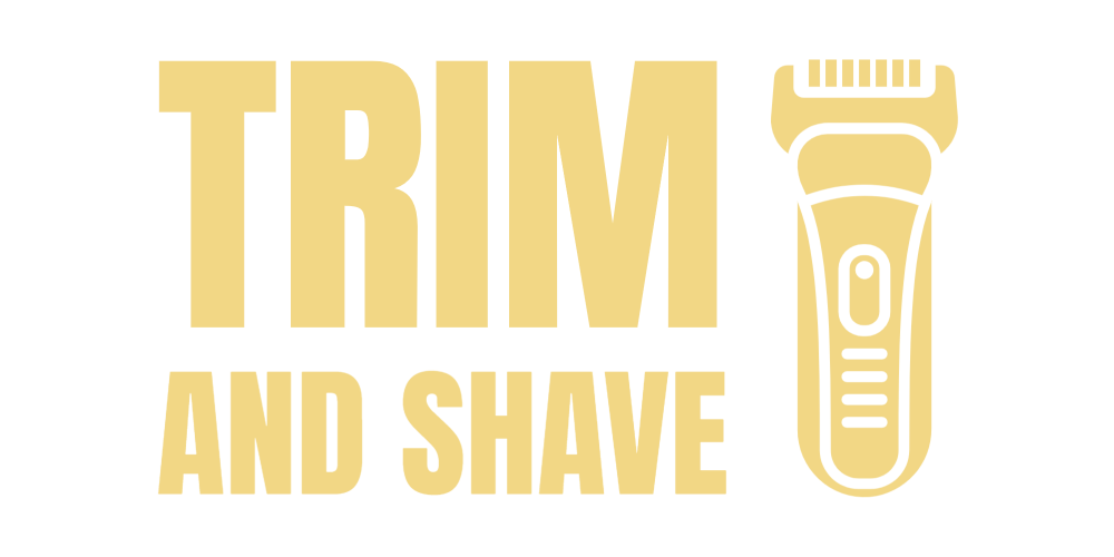 Trim and Shave